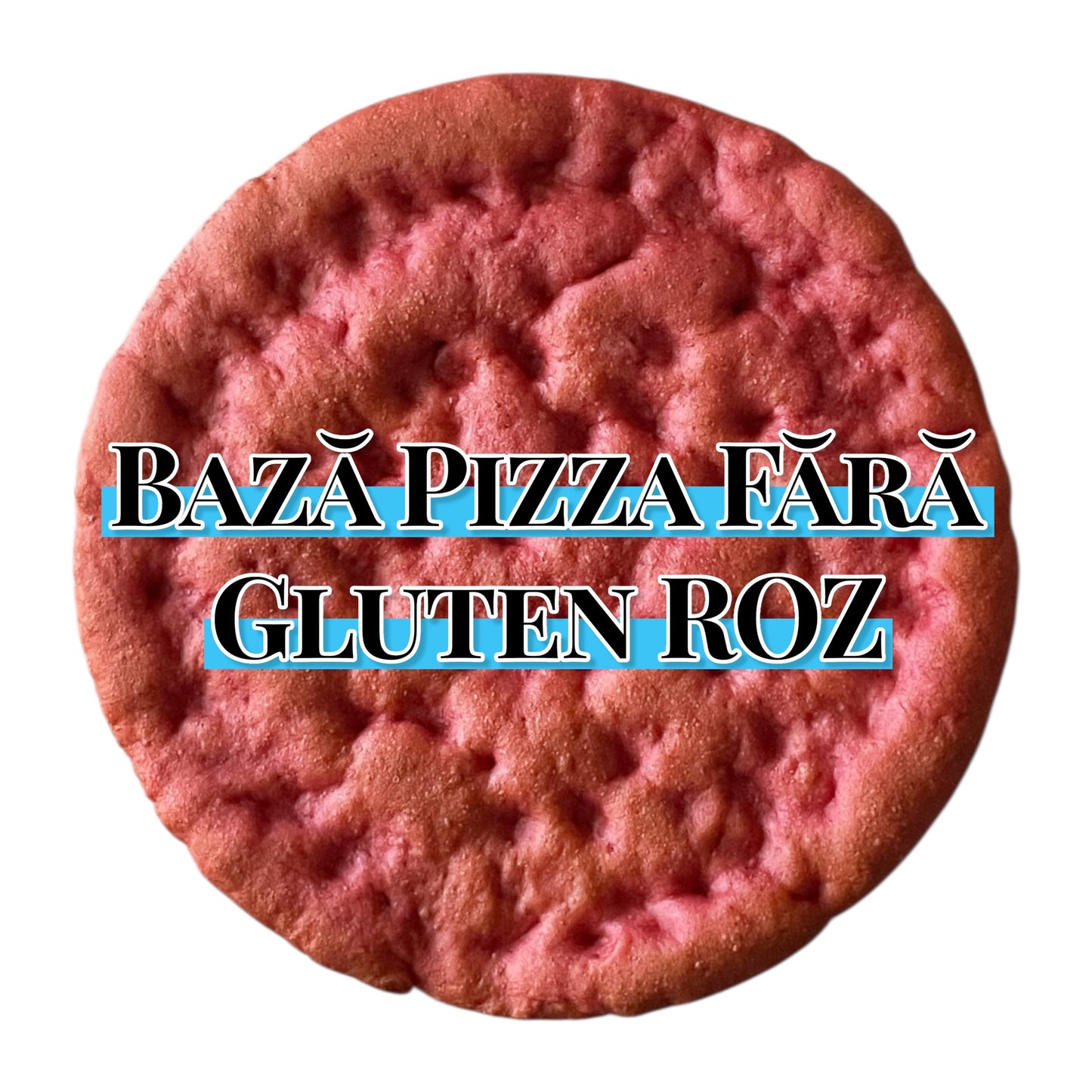 Bază Pizza Fără Gluten ROZ